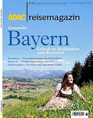 ADAC Reisemagazin gesundes Bayern Urlaub in Heilbädern und Kurorten
