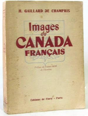 Bild des Verkufers fr Images du Canada Franais zum Verkauf von crealivres