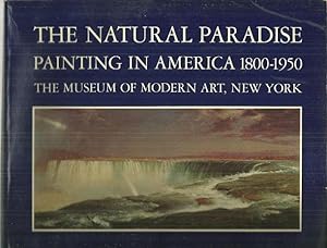 Immagine del venditore per NATURAL PARADISE Painting in America, 1800-1950 venduto da Gibson's Books