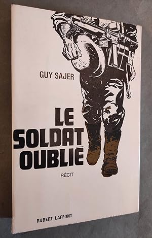 Bild des Verkufers fr Le Soldat oubli. zum Verkauf von Librairie Pique-Puces