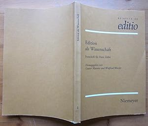 Immagine del venditore per Edition als Wissenschaft. Festschrift fr Hans Zeller. Beihefte zu Editio, Band 2. venduto da Antiquariat Roland Ggler