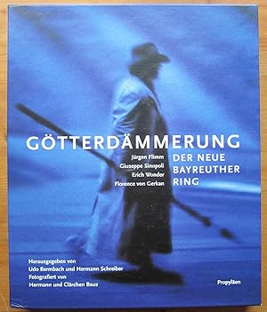 Immagine del venditore per Gtterdmmerung. Der neue Bayreuther Ring. Jrgen Flimm, Giuseppe Sinopoli, Erich Wonder, Florence von Gerkan. venduto da Antiquariat Roland Ggler