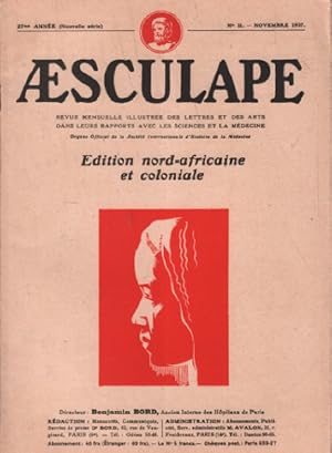 Aesculape / edition nord -africaine et coloniale / novembre 1937 / benjamin bord : une visite au ...