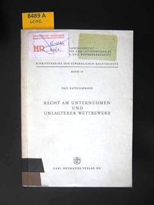 Bild des Verkufers fr Recht am Unternehmen und Unlauterer Wettbewerb. zum Verkauf von Augusta-Antiquariat GbR