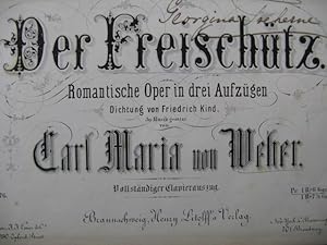 WEBER Der Freischutz Opéra Chant Piano ca1850