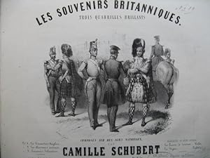 Seller image for SCHUBERT Camille Les Souvenirs Britanniques Les Chasseurs Ecossais Piano ca1850 for sale by partitions-anciennes