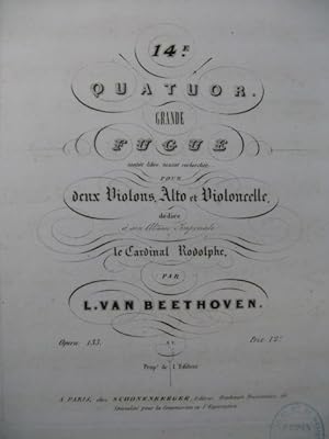 BEETHOVEN Quatuor No 14 Grande Fugue Alto ca1840