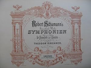 SCHUMANN Robert Symphonien Piano 4 mains XIXe
