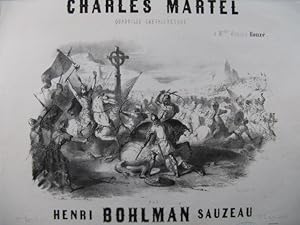 Seller image for BOHLMAN SAUZEAU Henri Charles Martel Piano 1847 for sale by partitions-anciennes