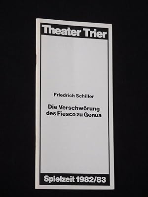 Bild des Verkufers fr Programmheft 2 Theater der Stadt Trier 1982/83. DIE VERSCHWRUNG DES FIESCO ZU GENUA von Schiller. Insz.: Friedrich Grossart, Bhne/ Kostme: Lucie Wegmann, Theatermeister: Claus-Hermann Riedel. Mit Stephan Larne (Fiesco), Jacques Lieb, Verena Rhyn, Gitta Walchner, Iris Malow, Christa Menzel, Manfred-Paul Hnig, Gerhard Erfurt, Ernst Saxen zum Verkauf von Fast alles Theater! Antiquariat fr die darstellenden Knste