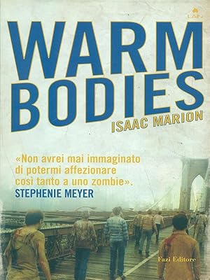 Bild des Verkufers fr Warm Bodies zum Verkauf von Librodifaccia