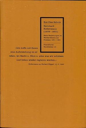 Imagen del vendedor de Bernhard Kellermann (1879-1951). Seine Beziehungen zu Werder/Havel und Potsdam 1921-1951. a la venta por Antiquariat am Flughafen