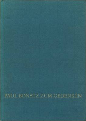 Paul Bonatz zum Gedenken. Reden und Aufsätze.