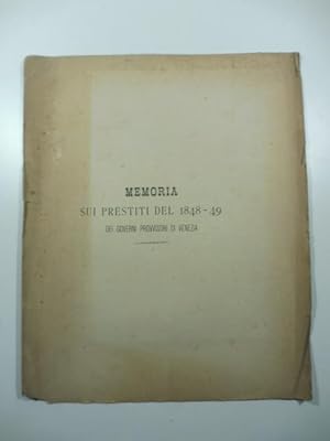 Memoria sui prestiti del 1849-49 dei governi provvisori di Venezia