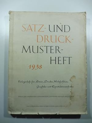 Satz und druck munster heft 1938. Vorlagenheft fur setzer, Drucker, werbefachleute graphiker und ...