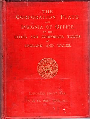 Immagine del venditore per The Corporation Plate and Insignia of Office of the Cities and Towns of England and Wales, volume II Lancashire to Yorkshire venduto da Pendleburys - the bookshop in the hills