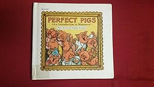 Seller image for Perfect Pigs: An Introduction to Manners for sale by Betty Mittendorf /Tiffany Power BKSLINEN