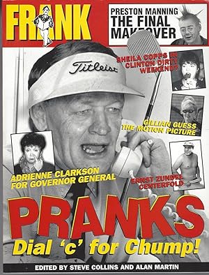 Frank Pranks Dial 'C' for Chump!