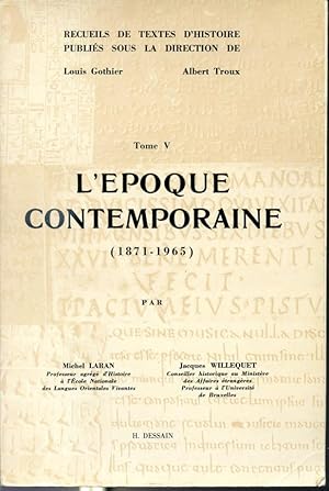 Imagen del vendedor de L'poque contemporaine Tome V (1871-1965) - Recueils de textes d'histoire a la venta por Librairie Le Nord