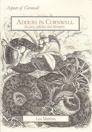 Seller image for Adders in Cornwall: Aspects of Cornwall: The Facts, Folklore and Literature for sale by Redruth Book Shop