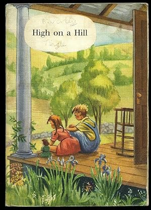 Seller image for High on a Hill for sale by Little Stour Books PBFA Member