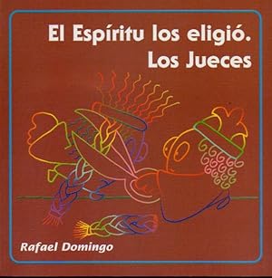 Seller image for EL ESPRITU LOS ELIGI. LOS JUECES. for sale by angeles sancha libros