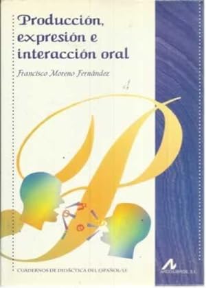 Immagine del venditore per Produccin, expresin e interaccin oral venduto da Librera Cajn Desastre