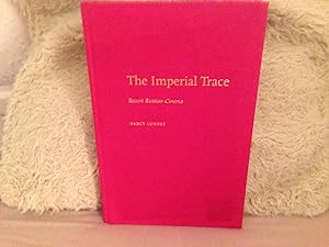 Seller image for The Imperial Trace: Recent Russian Cinema. for sale by Peter Scott
