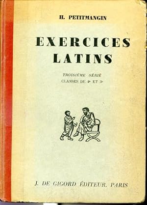 Seller image for Exercices latins - Troisime srie Classes de 4e et 3e - 21e dition for sale by Librairie Le Nord