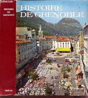 Bild des Verkufers fr HISTOIRE DE DE GRENOBLE zum Verkauf von Le-Livre