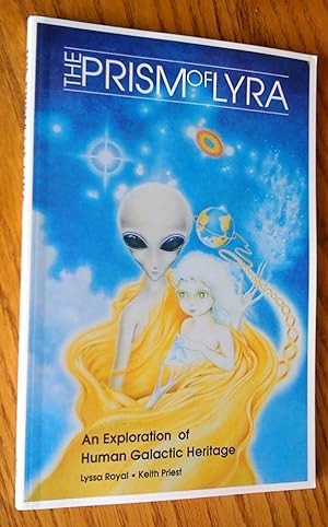 Immagine del venditore per The Prism of Lyra: An Exploration of Human Galactic Heritage venduto da Livresse