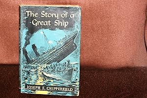 The Story of a Great Ship