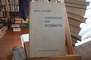 Bild des Verkufers fr Luthardt's Kompendium der Dogmatik. 13. Auflage. zum Verkauf von Antiquariat Floeder