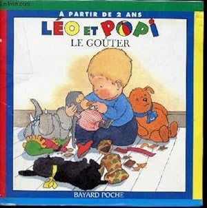 Seller image for LEO ET POPI - LE GOUTER for sale by Le-Livre