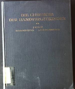 Immagine del venditore per Die Chirurgie der Handverletzungen venduto da books4less (Versandantiquariat Petra Gros GmbH & Co. KG)