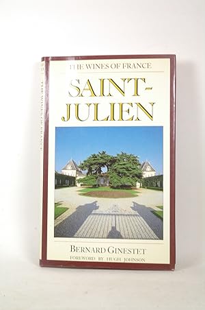 Immagine del venditore per The Wines of France: Saint-Julien venduto da Chris Korczak, Bookseller, IOBA