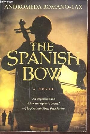 Seller image for THE SPANISH BOW for sale by Le-Livre