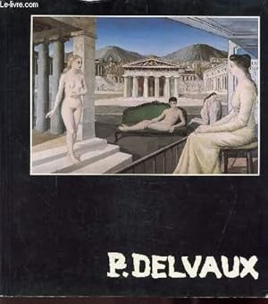 Immagine del venditore per P; DELVAUX venduto da Le-Livre