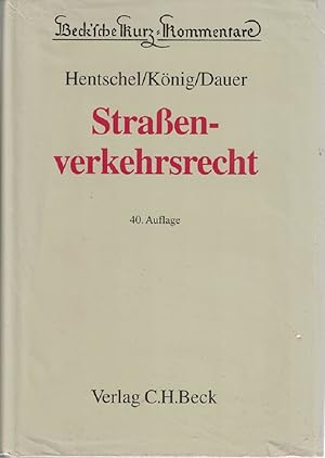 Straßenverkehrsrecht : Straßenverkehrsgesetz, Straßenverkehrs-Ordnung, Fahrerlaubnis-Verordnung, ...