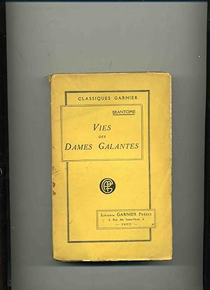 Imagen del vendedor de VIES DES DAMES GALANTES. Nouvelle dition a la venta por Librairie CLERC
