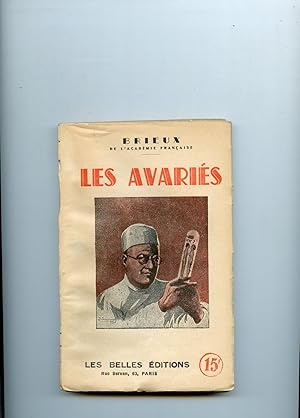 LES AVARIÉS. Pièce en trois actes.