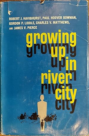 Image du vendeur pour Growing Up in River City mis en vente par The Book House, Inc.  - St. Louis