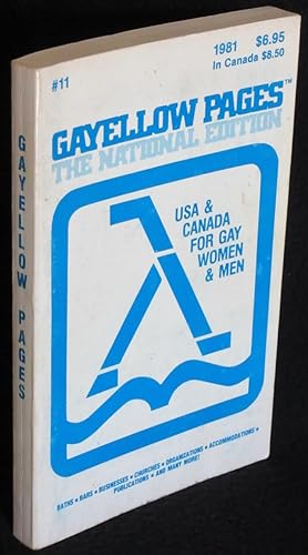 Gayellow Pages, National Edition #11, 1981: USA & Canada for Gay Women & Men