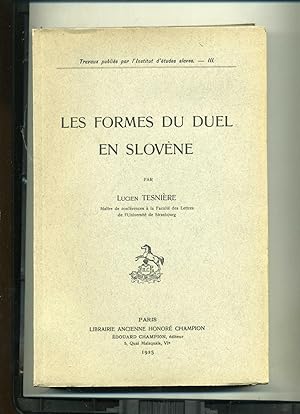 LES FORMES DU DUEL EN SLOVENE.