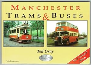 Manchester Trams & Buses: A Pictorial History Of Manchester Road Transport
