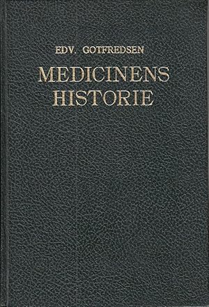 Medicinens Historie.