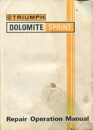 Seller image for Triumph Dolomite Sprint repair operation manual. for sale by Lost and Found Books