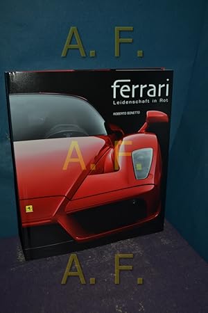 Bild des Verkufers fr Ferrari : Leidenschaft in Rot zum Verkauf von Antiquarische Fundgrube e.U.