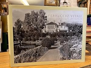 Ferruccio Vitale : Landscape Architect of the Country Place ERA