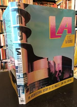 Bild des Verkufers fr LA Lost & Found : An Architectural History of Los Angeles zum Verkauf von Foster Books - Stephen Foster - ABA, ILAB, & PBFA